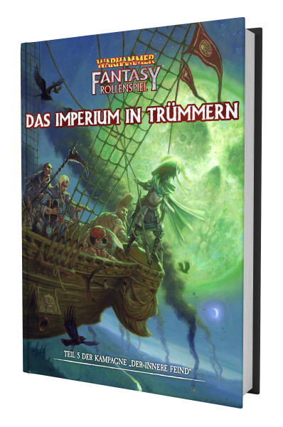 WFRSP - Der Innere Feind #05 - Das Imperium in Trümmern